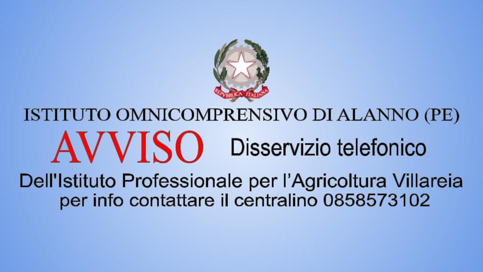 Disservizio telefonico Istituto Professionale per l’Agricoltura Villareia